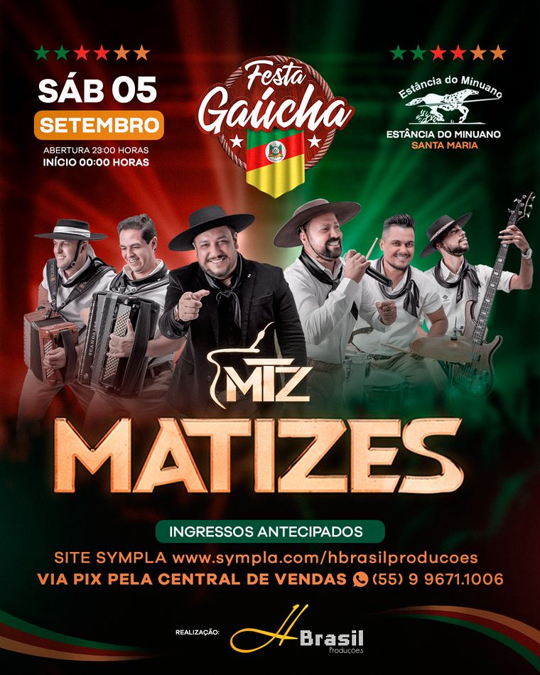 Festa Gaúcha 05 de setembro — Grupo Matizes